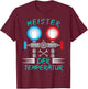 Kältetechniker Klimatechniker Kältetechnikmeister Meister der Temperatur , Herren, Schwarz, S, Kurzarm, , Sommer, Herbst T-Shirt - T-Shirt | Maroon
