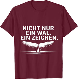 Nicht Nur EIN Wal EIN Zeichen Timmy Hope Buckelwal T-Shirt - T-Shirt | Maroon