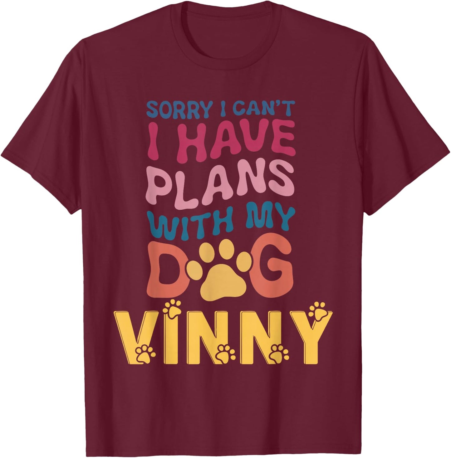 Dog Name Vinny Personalised Gift Busy With My Dog Vinny Women Kids T-Shirt - T-Shirt | Maroon