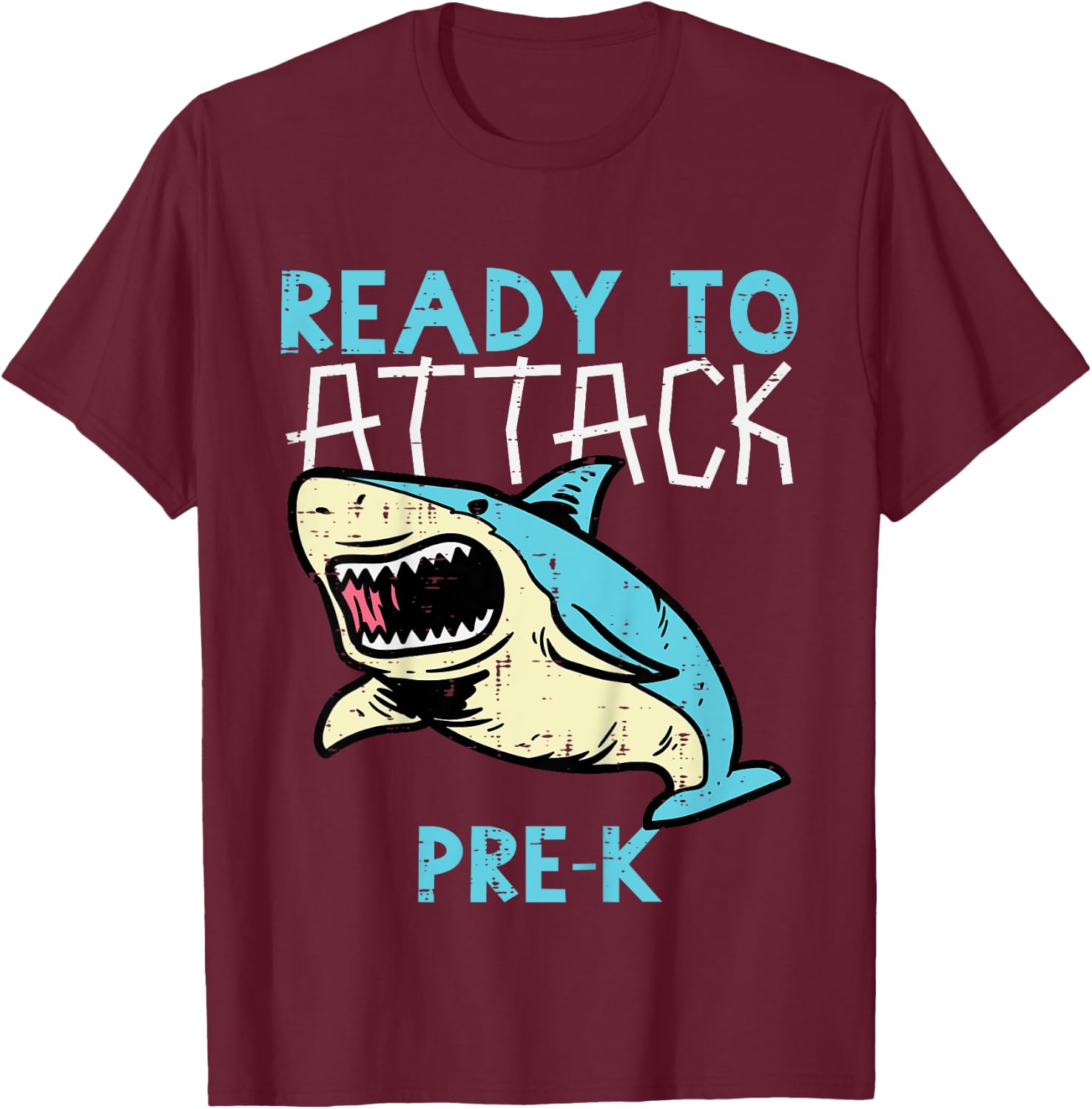 Kids Shark Ready To Attack Pre-K Funny Prek First Day School Boys T-Shirt - T-Shirt | Maroon