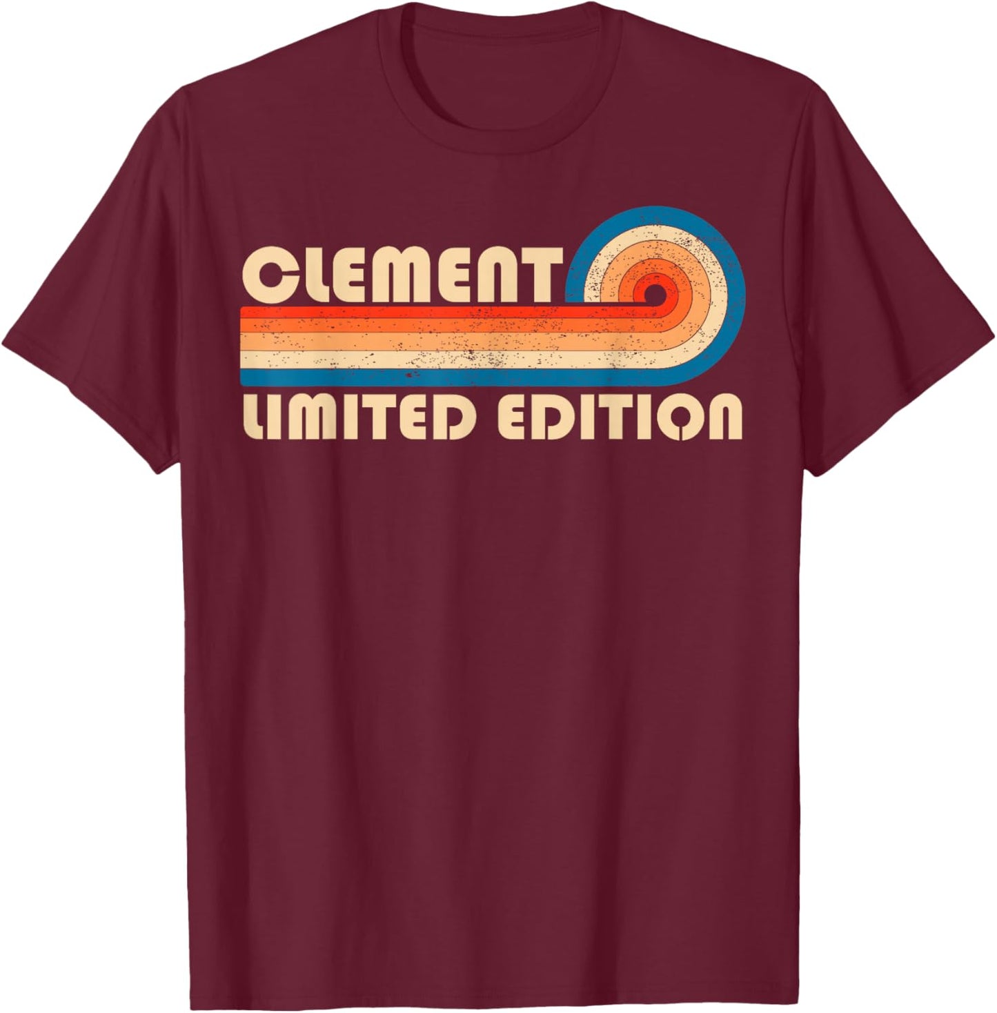 CLEMENT Surname Retro Vintage 80s 90s Birthday Reunion T-Shirt - T-Shirt | Maroon