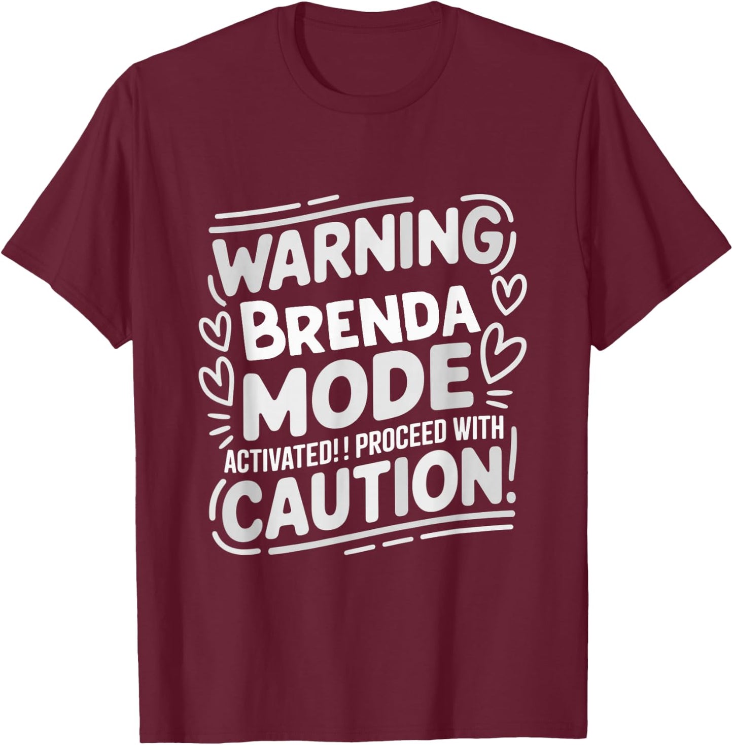 BRENDA Personalized Name Cute Custom Brenda Name T-Shirt - T-Shirt | Maroon