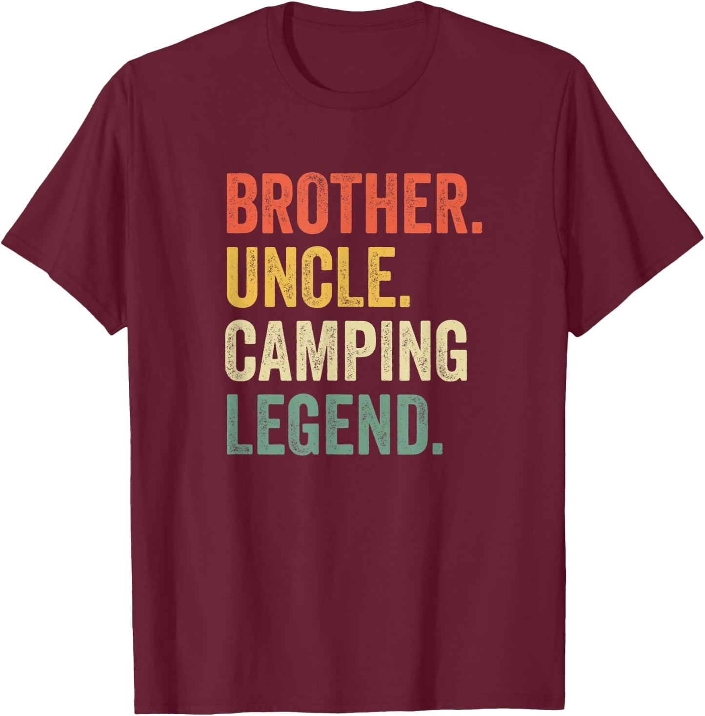 Funny Camper Brother Uncle Camping Legend Vintage T-Shirt - T-Shirt | Maroon