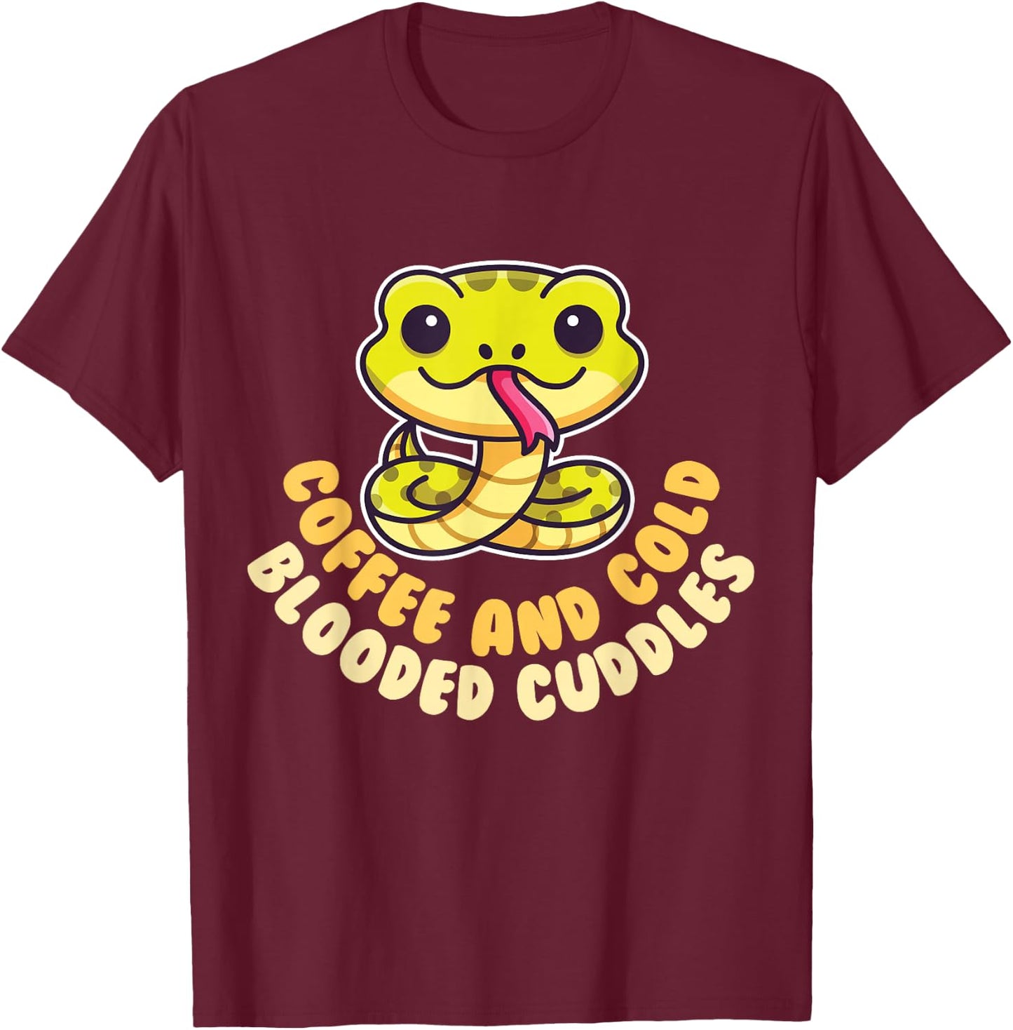 Cute Snake Coffee and Cold Blooded Cuddles Reptile T-Shirt - T-Shirt | Maroon