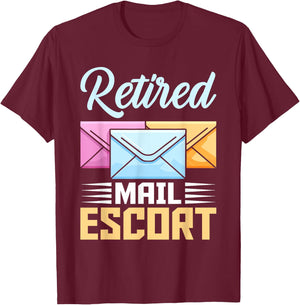 Retired Postal Worker Mail Escort Mailman Retirement T-Shirt - T-Shirt | Maroon