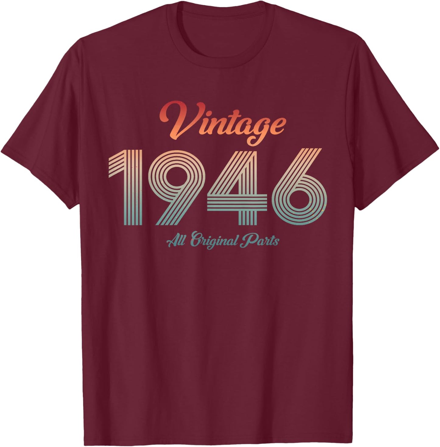 80th Birthday Vintage 1946 Retro 80 Year Old Born in 1946 T-Shirt - T-Shirt | Maroon