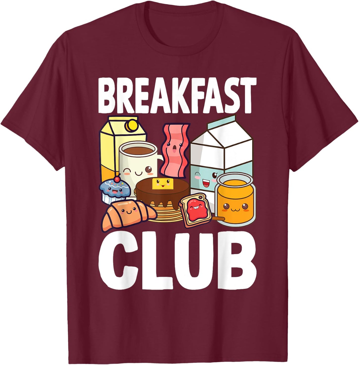 Breakfast Lover Gift Co. Breakfast Club Kawaii Cartoon , -Adults & Kids, Black, Small, Short Sleeve T-Shirt - T-Shirt | Maroon