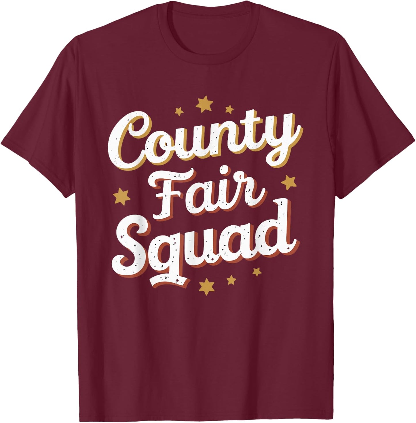 County Fair Squad T-Shirt - T-Shirt | Maroon