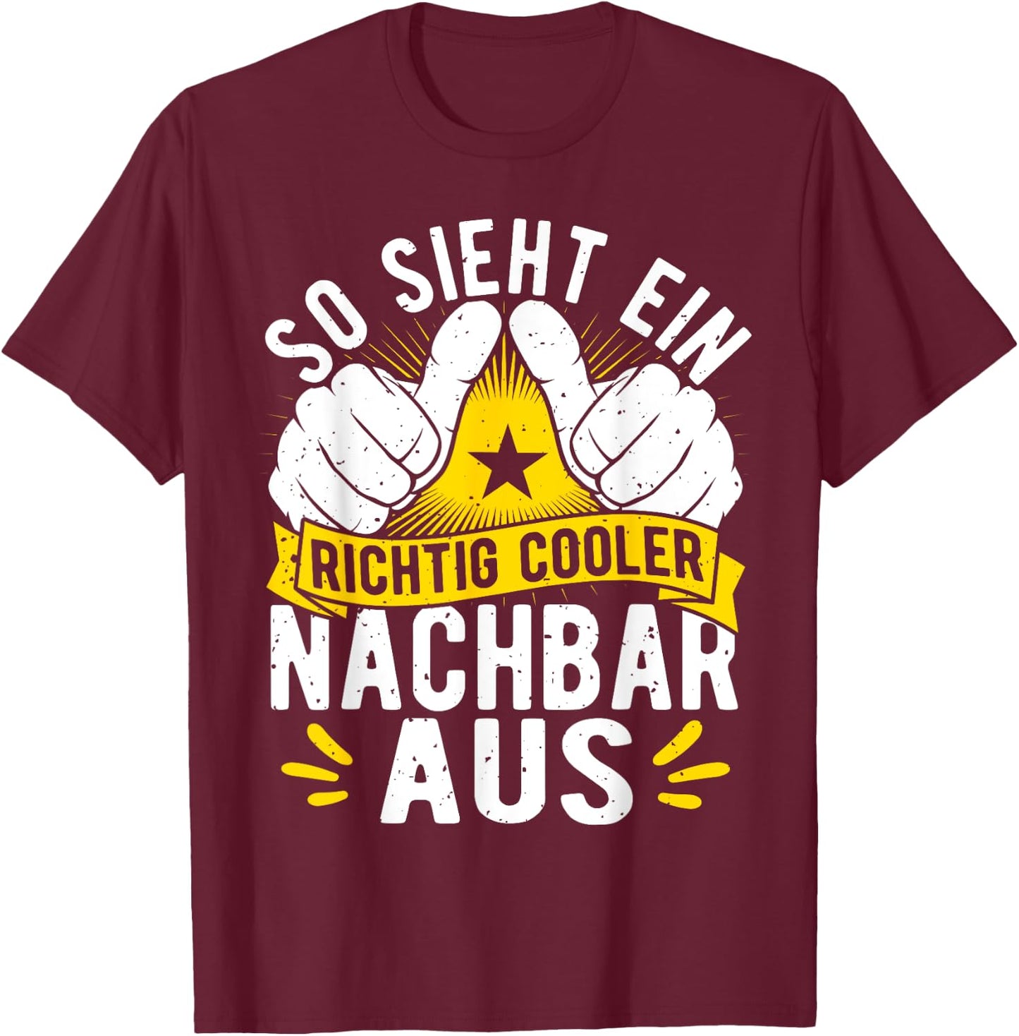 Herren Bester Nachbar Geburtstag Männer Lustige Sprüche T-Shirt - T-Shirt | Maroon