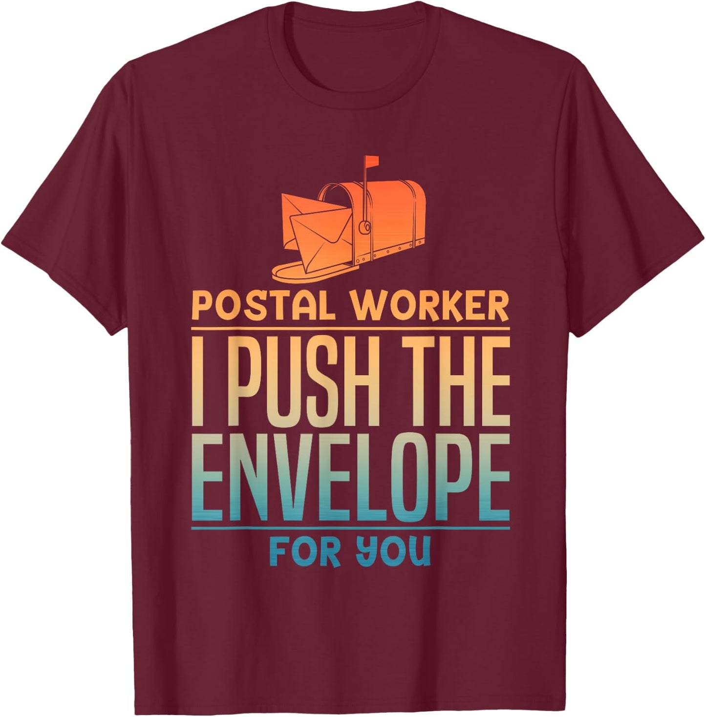 Funny Postal Worker Design Women Postmaster Mailman T-Shirt - T-Shirt | Maroon