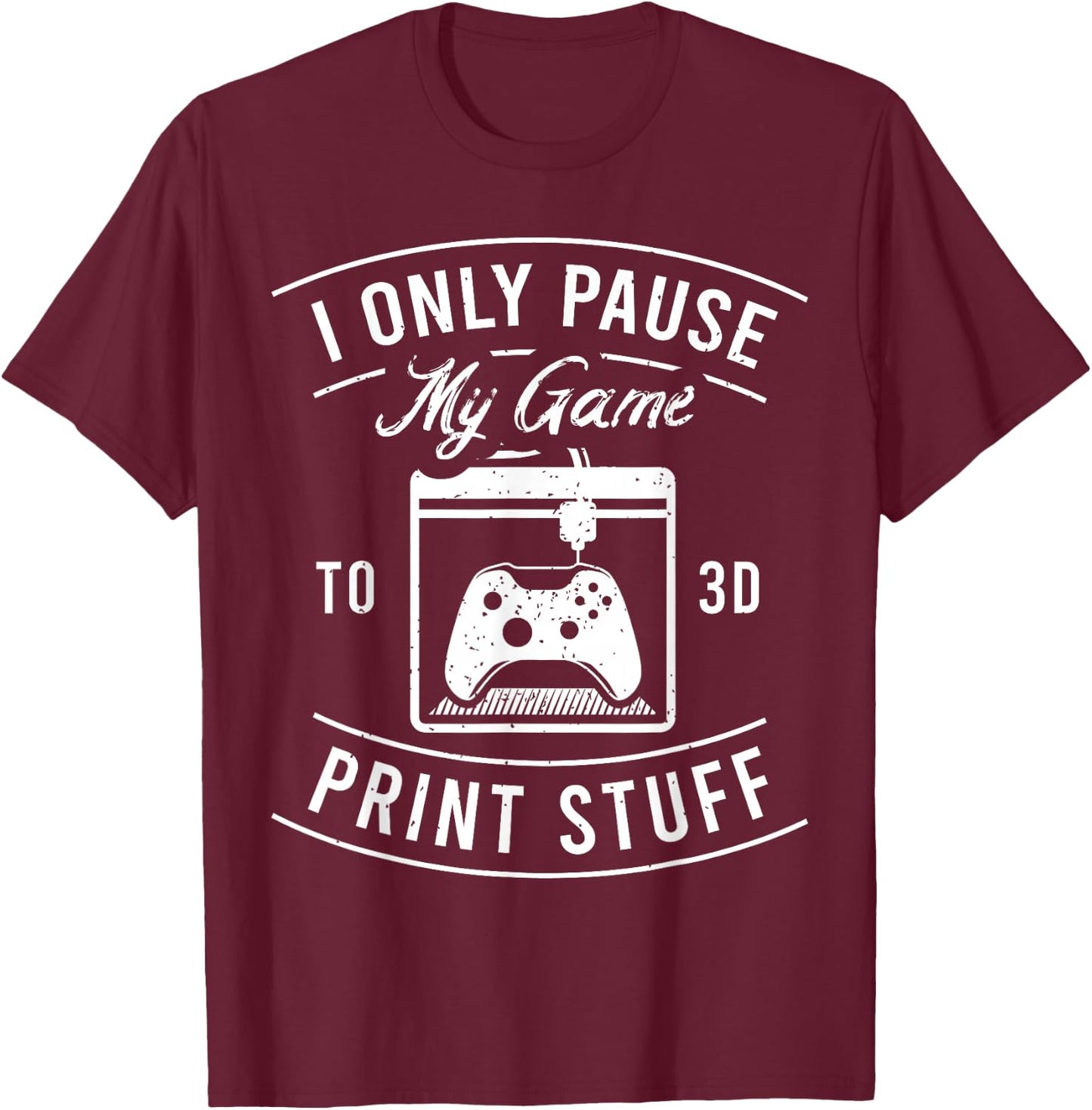 3D Printing for a 3D-Printer Enthusiast T-Shirt - T-Shirt | Maroon