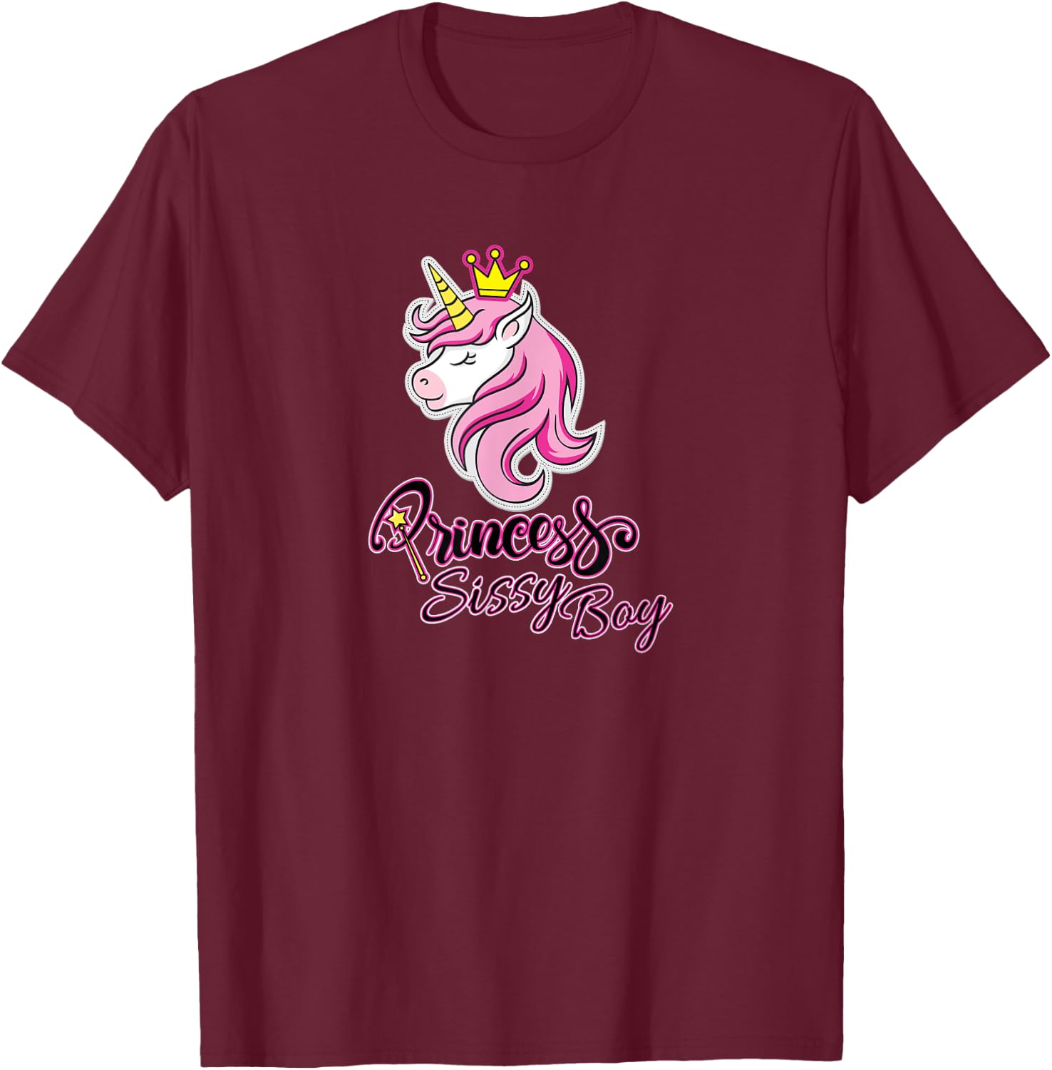 PRINCESS SISSY BOY - Princess Unicorn Design T-Shirt - T-Shirt | Maroon