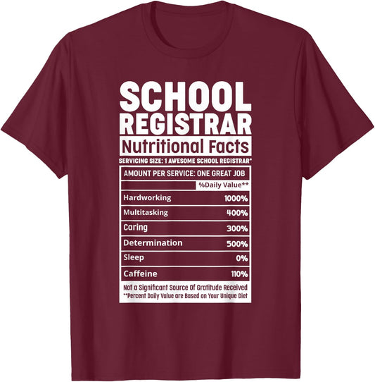 School Registrar Register School Appreciation Nutritional T-Shirt - T-Shirt | Maroon