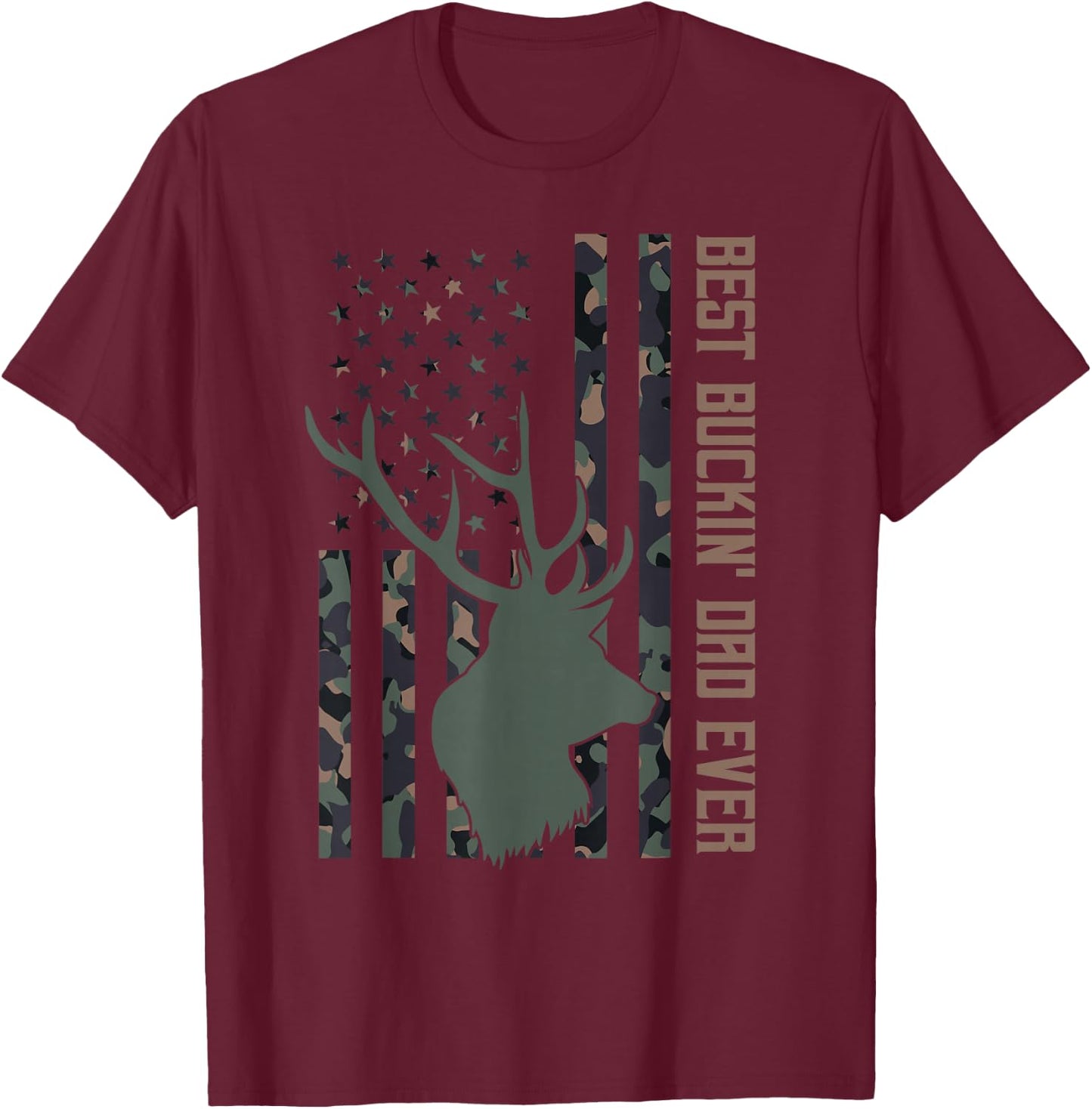 Best Buckin' Dad Ever American Flag Camouflage Fathers' Day T-Shirt - T-Shirt | Maroon