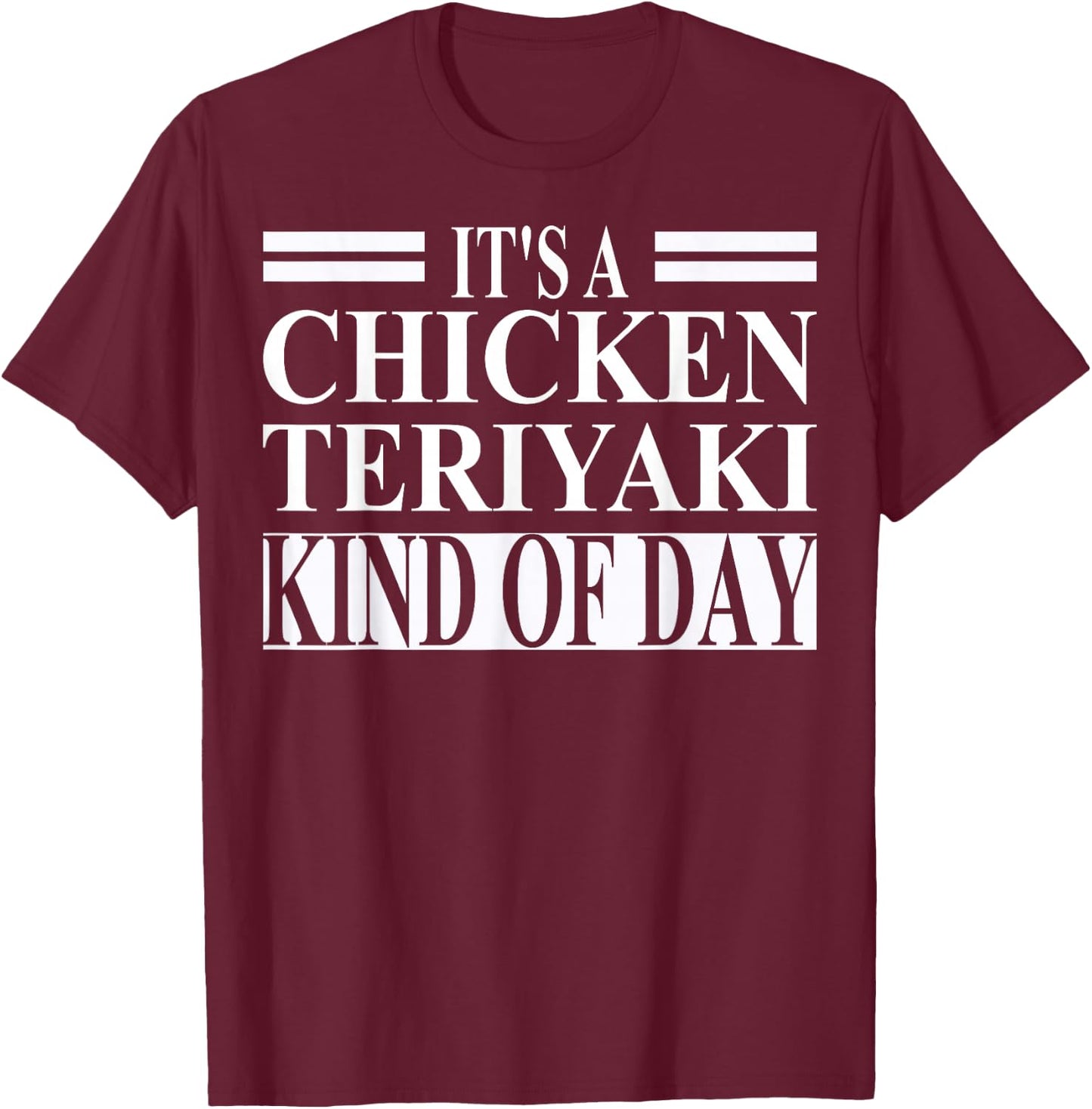 Chicken Teriyaki Apparel | Cute Chicken Lovers Design T-Shirt - T-Shirt | Maroon