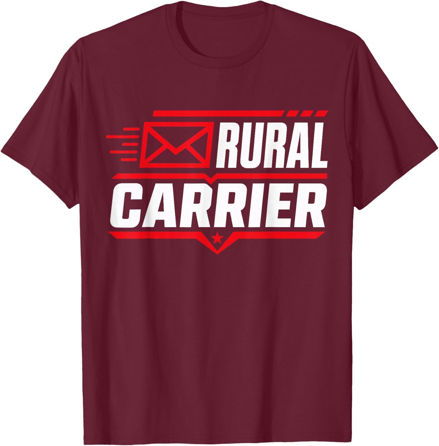 Rural Carrier Postal Worker Mailman Delivery T-Shirt - T-Shirt | Maroon