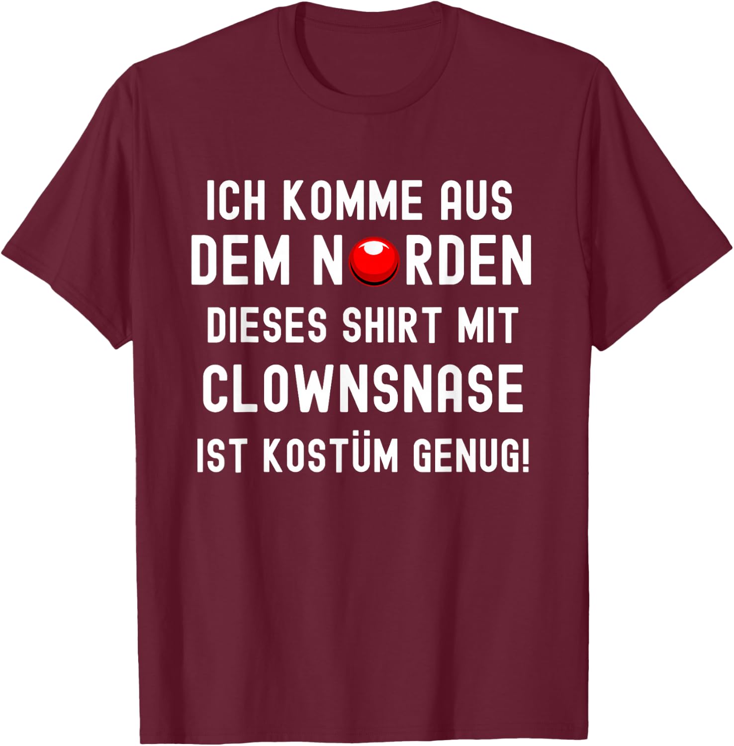 Carnival Muffle Saying North Hamburg Anti Carnival Costume , black T-Shirt - T-Shirt | Maroon