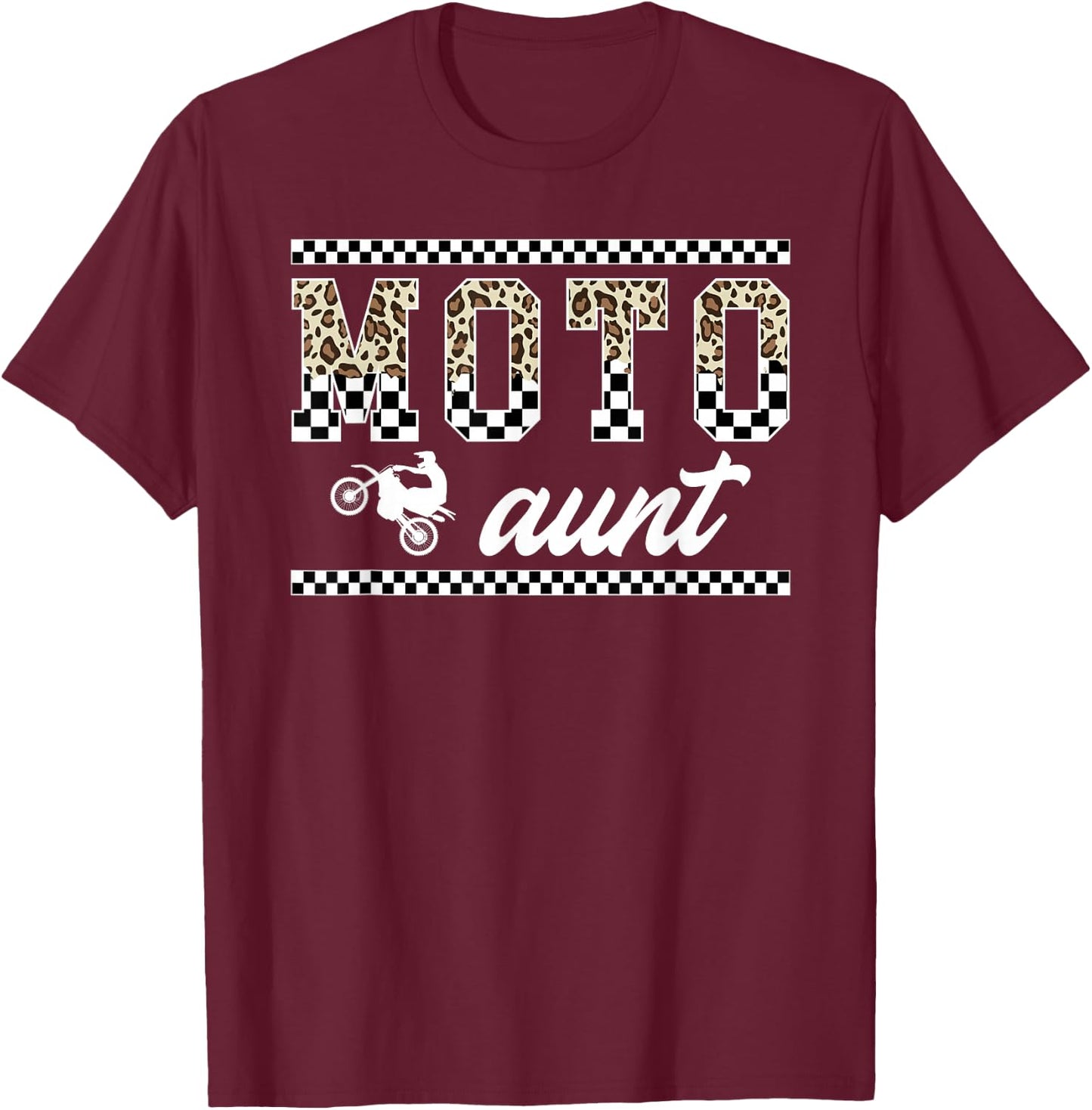 Moto Aunt Leopard Motocross Aunt Of A Motocross Rider Auntie T-Shirt - T-Shirt | Maroon