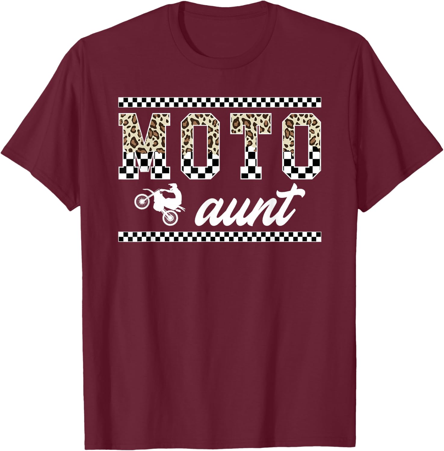 Moto Aunt Leopard Motocross Aunt Of A Motocross Rider Auntie T-Shirt - T-Shirt | Maroon