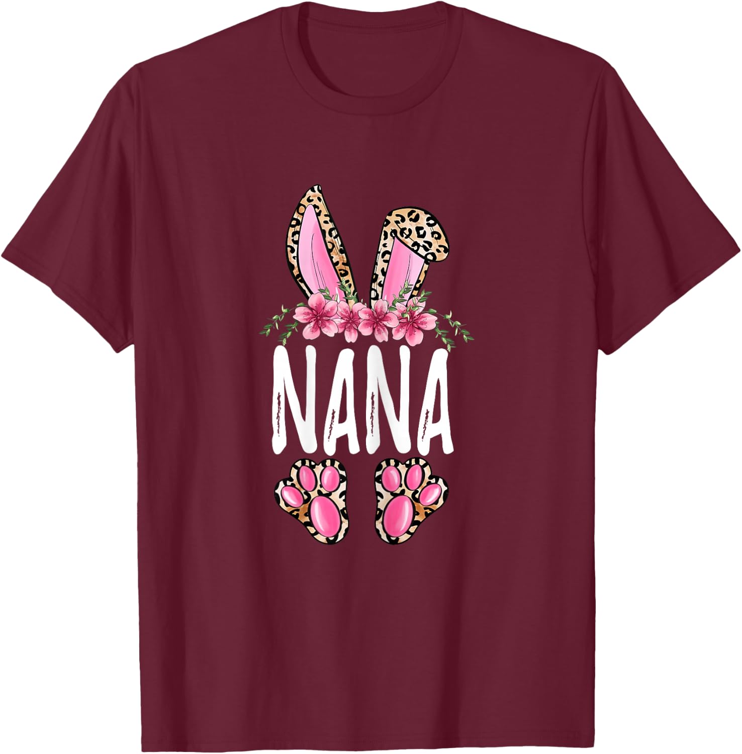 Floral Leopard Nana Bunny Cute Happy Easter Mother's Day T-Shirt - T-Shirt | Maroon