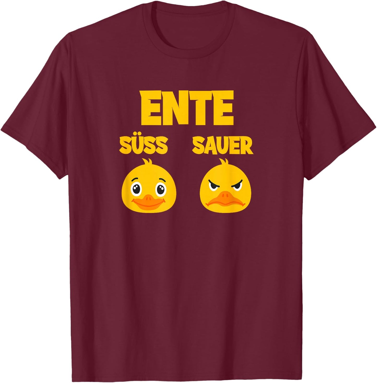 Ente Süß - Sauer lustig witzig Koch Landwirt T-Shirt - T-Shirt | Maroon