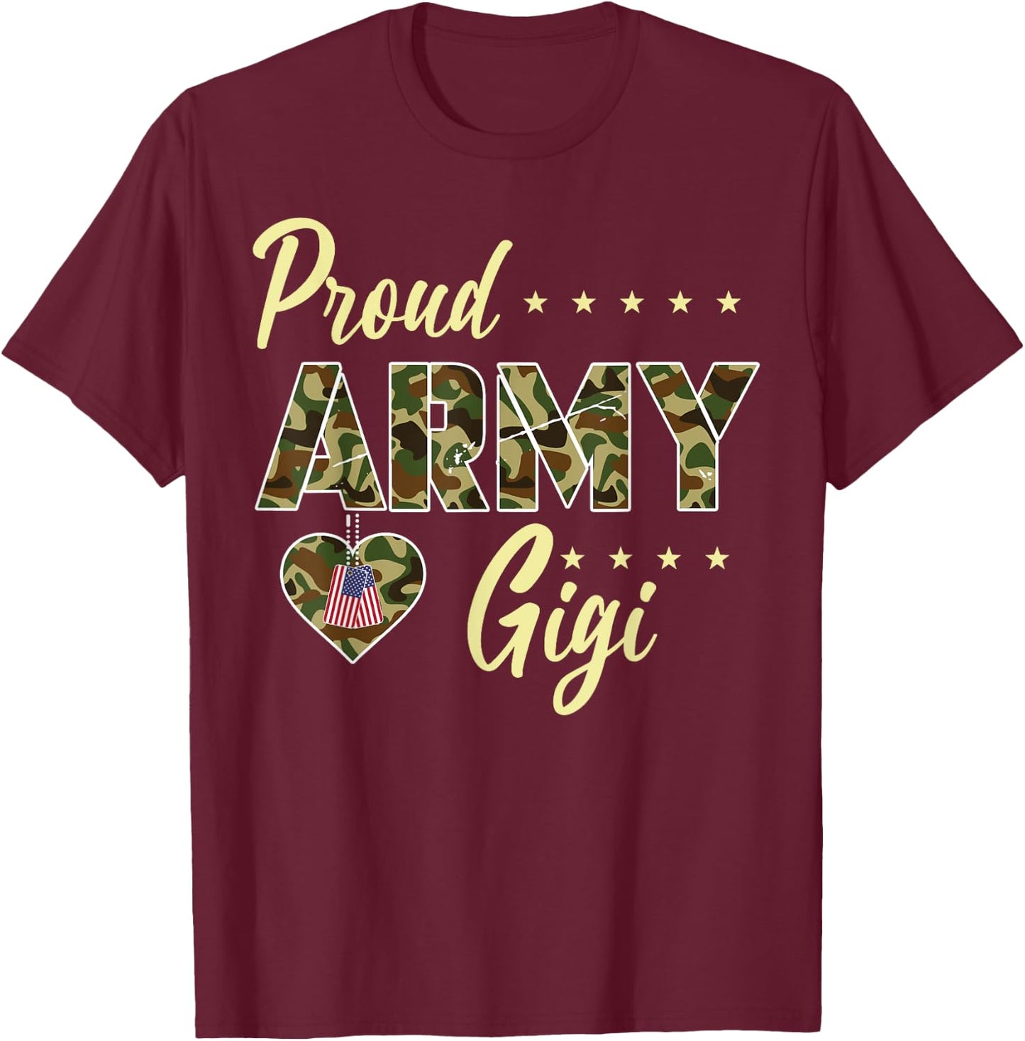 Proud Army Gigi Camouflage Soldier Family Love Military T-Shirt - T-Shirt | Maroon
