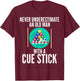 Never underestimate an old Man with a Cue Stick Billiards T-Shirt - T-Shirt | Maroon