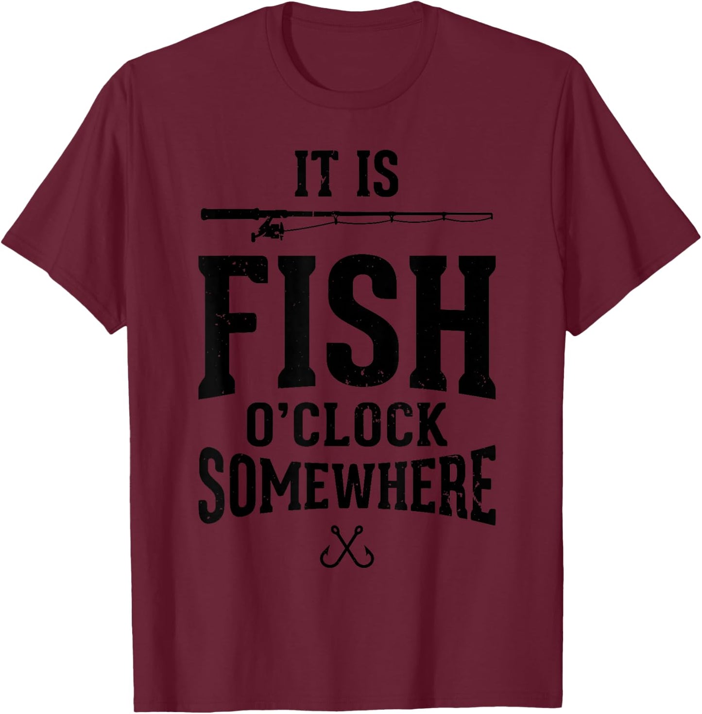 Fish O'Clock Somewhere Bass Fishing Humor Angler Fisherman T-Shirt - T-Shirt | Maroon
