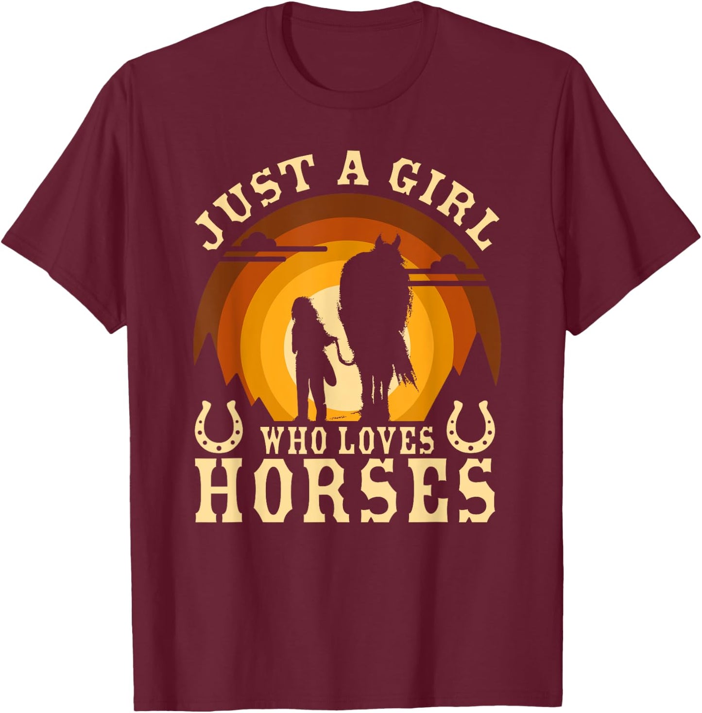Vintage Horse Graphic Design - Just A Girl Who Loves Horses T-Shirt - T-Shirt | Maroon