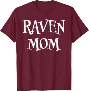 Raven mom Funny Cute Halloween Raven Lover Scary Spooky T-Shirt - T-Shirt | Maroon