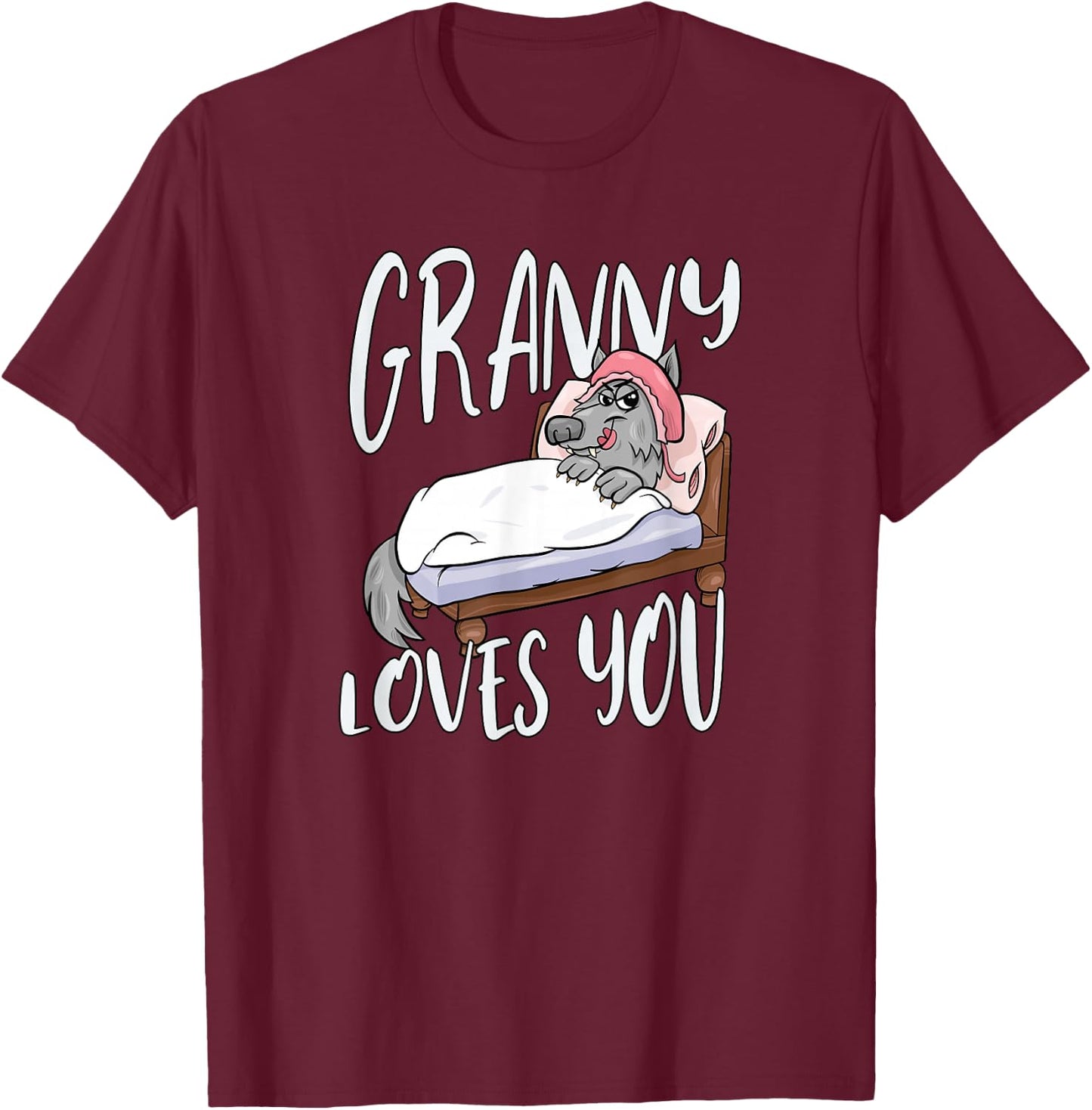 Granny Loves You Bad Grandma Wolf In Disguise T-Shirt - T-Shirt | Maroon
