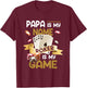 Papa Is My Name Poker est mon jeu Dad Funny Father Poker T-Shirt - T-Shirt | Maroon