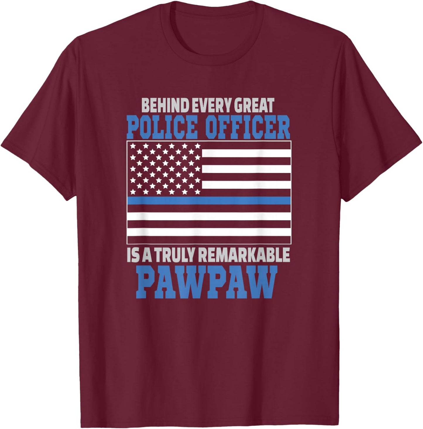 Police Officer Pawpaw - Law Enforcement Support T-Shirt - T-Shirt | Maroon