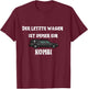 Der letzte Wagen ist immer ein KOMBI - Bestatter Spruch T-Shirt - T-Shirt | Maroon