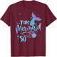 This Mermaid Is 50 Years Old 50th Birthday Mother Mermaids T-Shirt - T-Shirt | Maroon