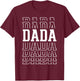 Dada Funny Layered Text Father's Day Dad T-Shirt - T-Shirt | Maroon