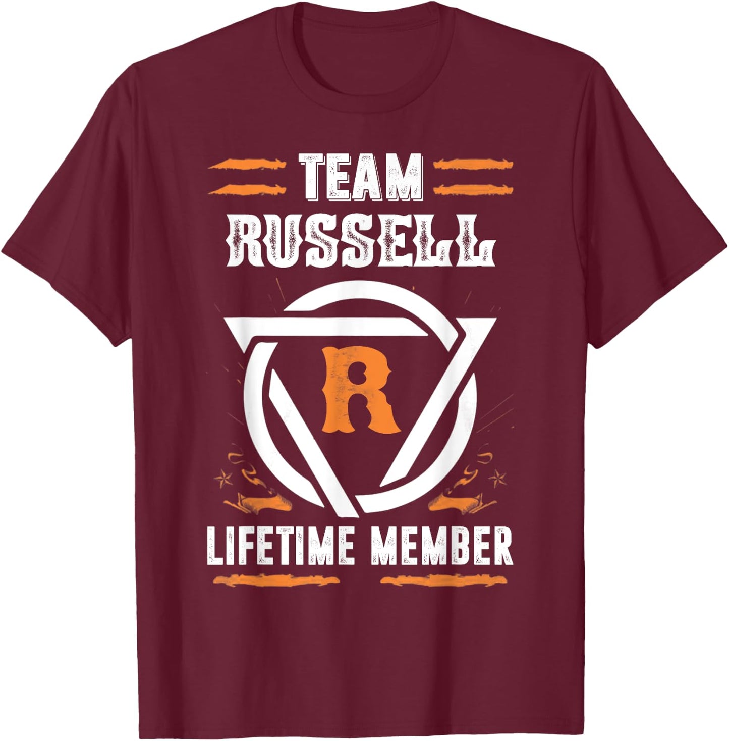 Team Russell Lifetime Member Gift Surname Last Name T-Shirt - T-Shirt | Maroon
