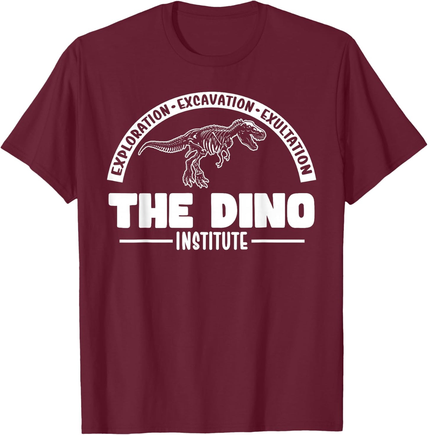 Hello There! Lets Go Get That Dino Research Dino Institute T-Shirt - T-Shirt | Maroon