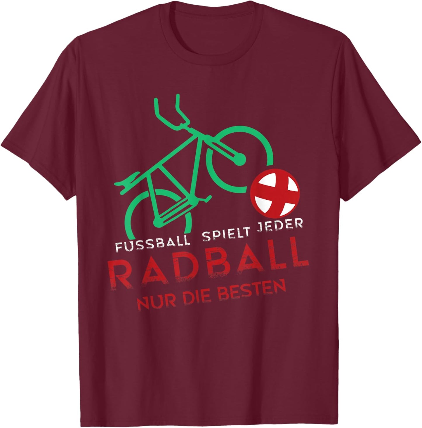 Radball Radballspieler Radballrad Radball Torwart T-Shirt - T-Shirt | Maroon