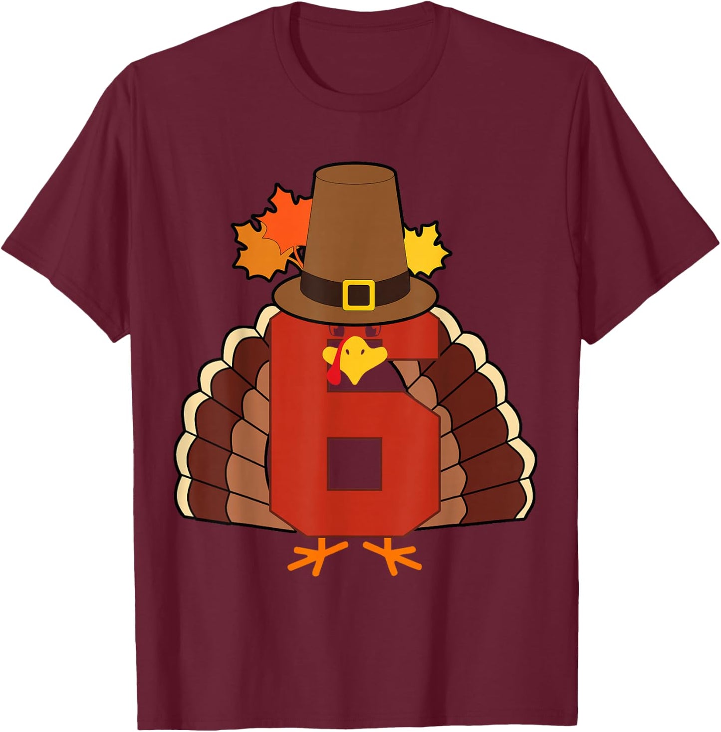 Kids 6th Birthday Turkey Themed 6 Year Old Boys Thanksgiving T-Shirt - T-Shirt | Maroon