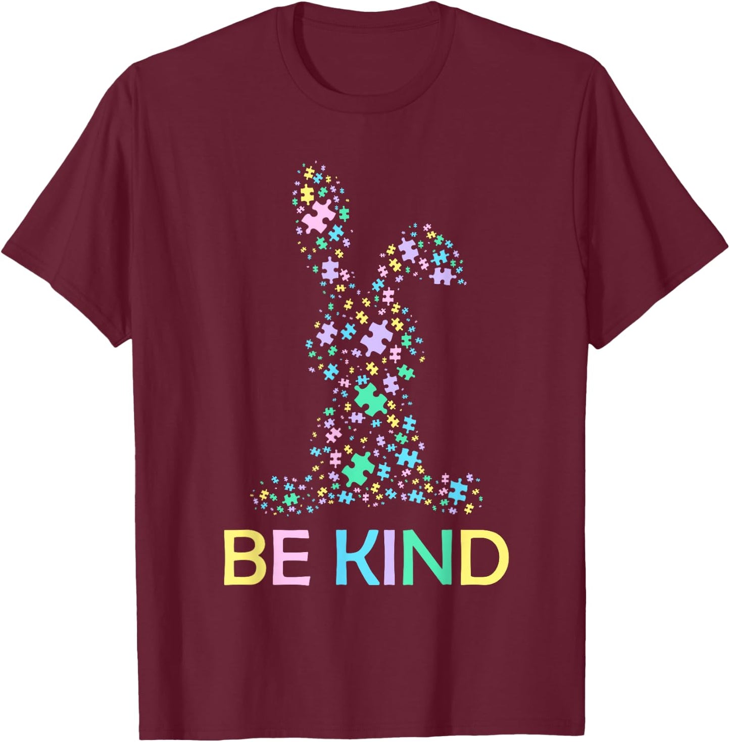 Be Kind Easter Rabbit Autism Awareness Puzzle Piece Bunny T-Shirt - T-Shirt | Maroon