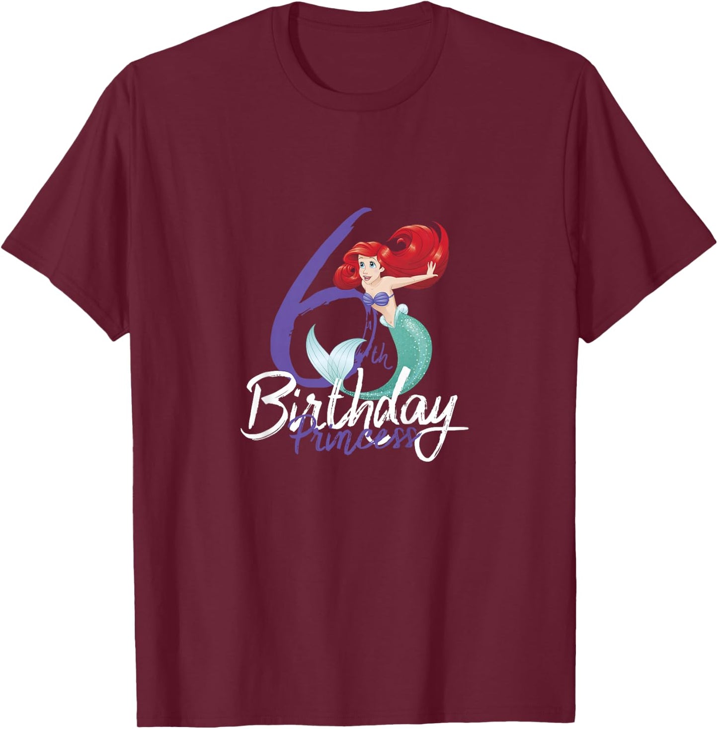 Kids Disney Princess Ariel The Little Mermaid 6th Birthday T-Shirt - T-Shirt | Maroon