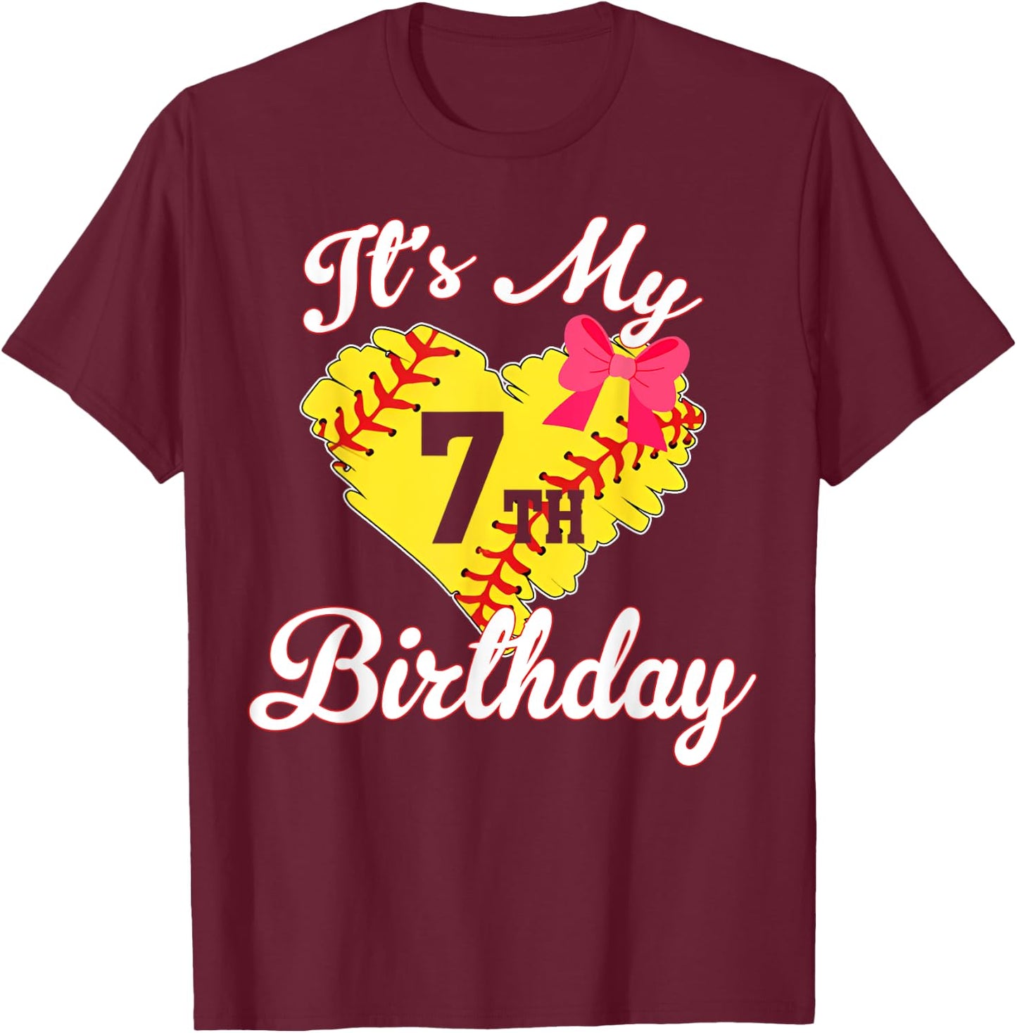 It's My 7th Birthday Softball Girl 7 Years Old T-Shirt - T-Shirt | Maroon