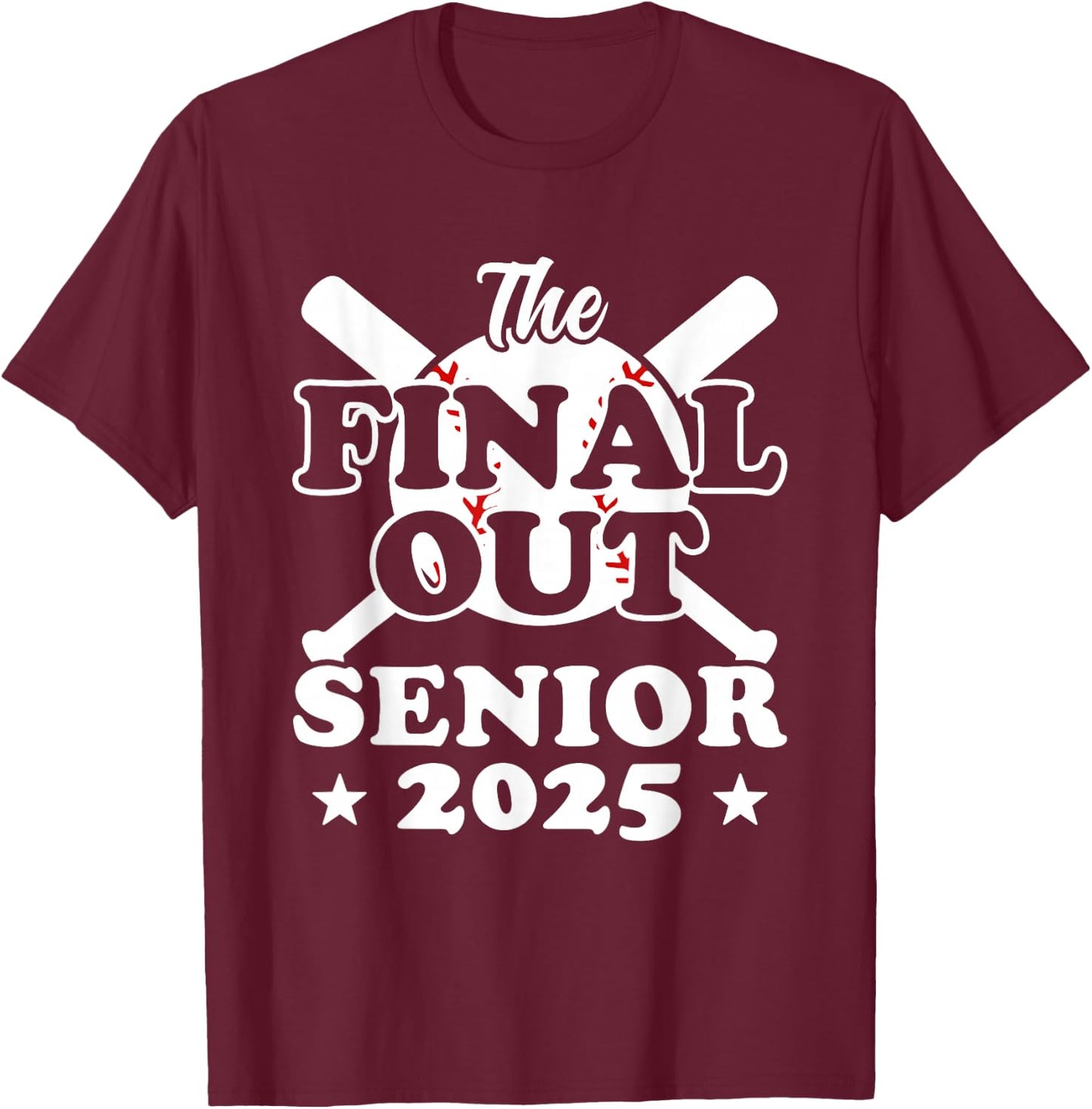 Senior 2025 Baseball Funny Senior Year Class of 2025 T-Shirt - T-Shirt | Maroon