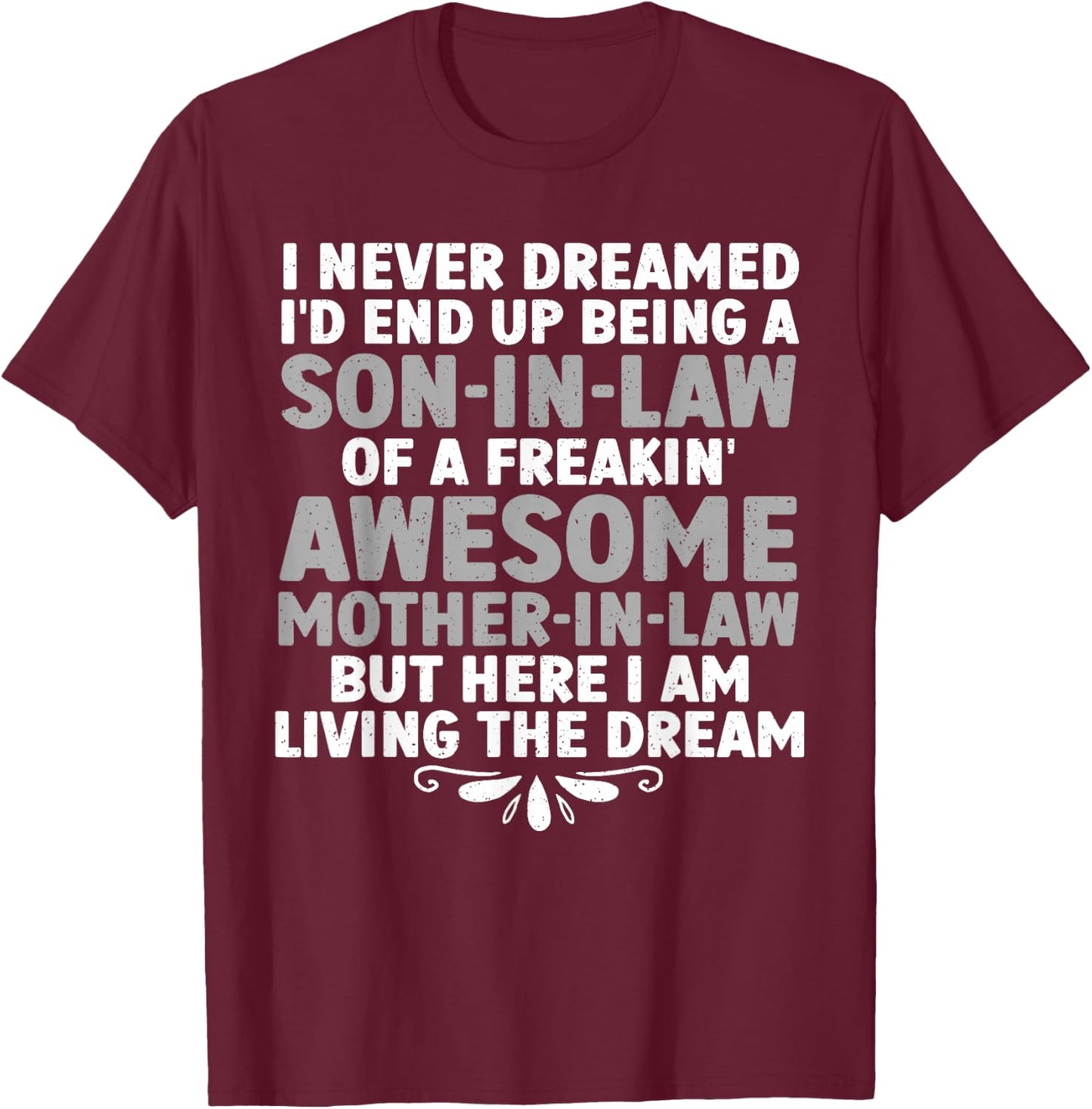 Son in Law Art from Mother in Law Boys Son in Law T-Shirt - T-Shirt | Maroon