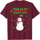 Weed Christmas Shirt, Funny Pajamas Snowman Marijuana Leaf T-Shirt - T-Shirt | Maroon
