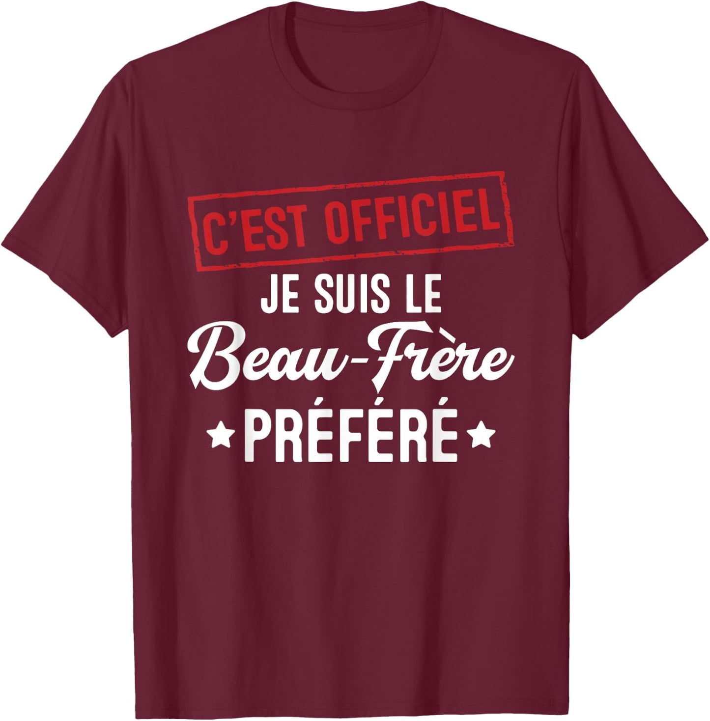 It's official, I'm the favorite gift in law T-Shirt - T-Shirt | Maroon