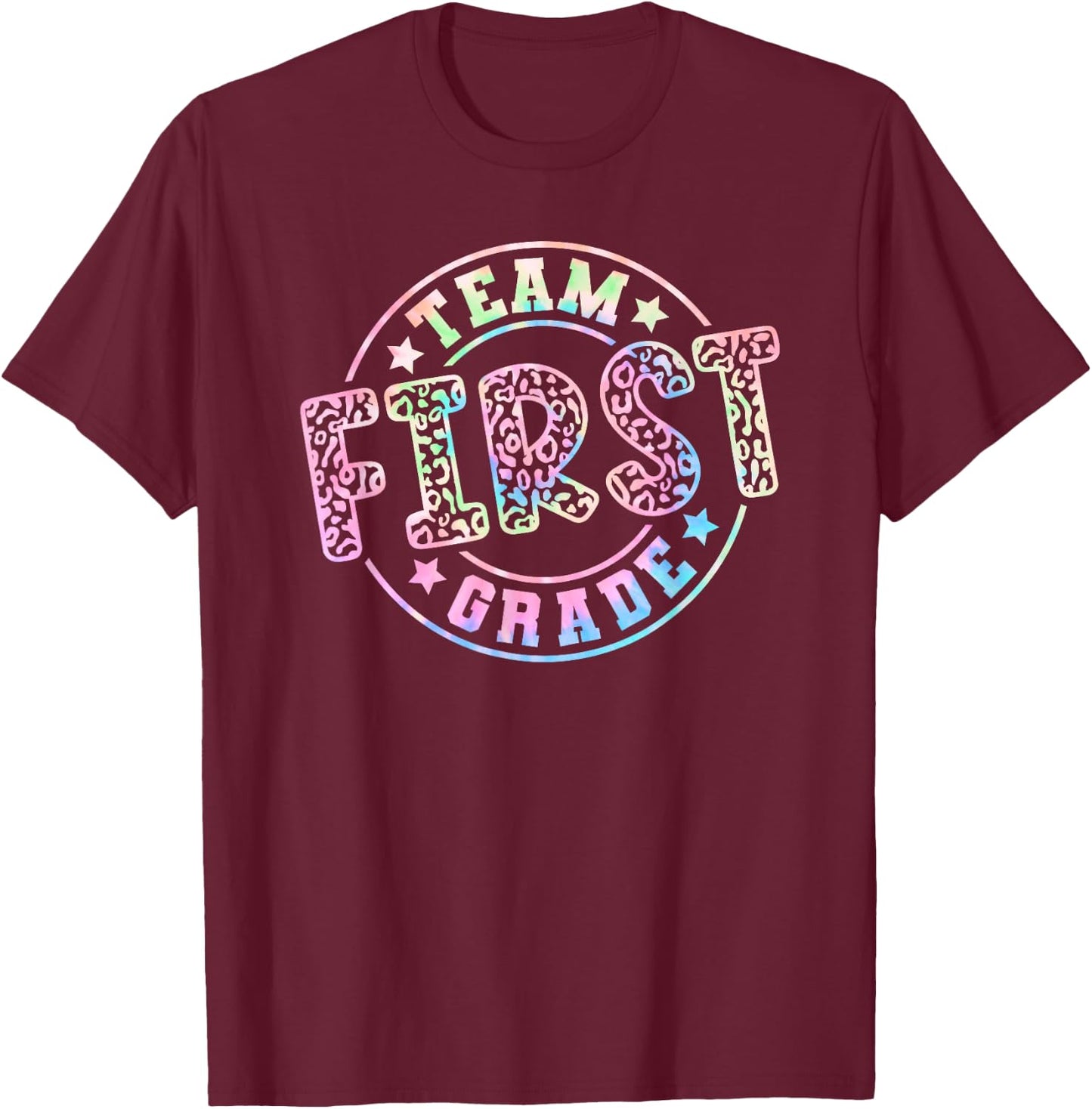 Team First Grade Teacher Student Back to School 1st Grade T-Shirt - T-Shirt | Maroon