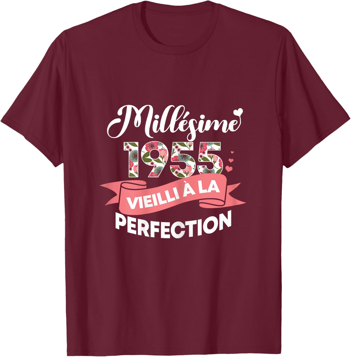 Vintage 1955 Gift 69 Years Woman Birthday Humour , Black T-Shirt - T-Shirt | Maroon