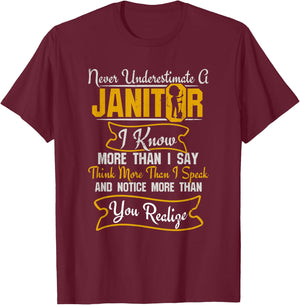Funny Janitor Shirt - Never Underestimate A Janitor T-Shirt - T-Shirt | Maroon